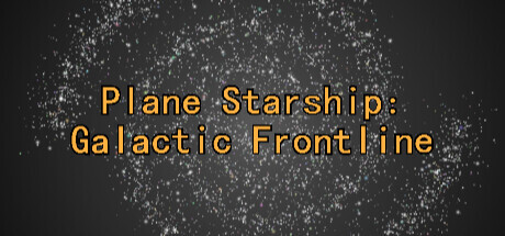 Plane Starship:Galactic Frontline Playtest Cheat Engine/CT