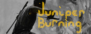 Juniper Burning