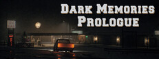 Dark Memories: Prologue