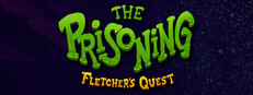 The Prisoning: Fletcher's Quest