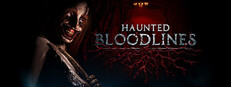Haunted Bloodlines