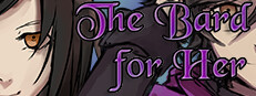 The Bard for Her
