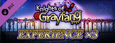 Experience x3 - Knights of Grayfang Small Capsule Image