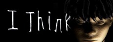 I Think