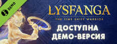 Lysfanga: The Time Shift Warrior Demo