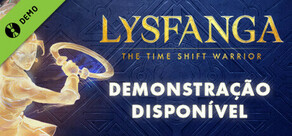 Lysfanga: The Time Shift Warrior Demo