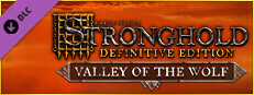 Stronghold: Definitive Edition - Valley of the Wolf Campaign