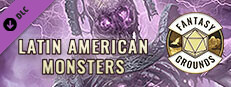 Fantasy Grounds - Latin American Monsters