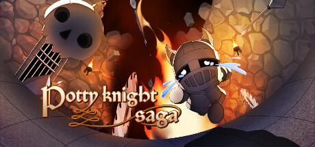 坚毅骑士传奇/Potty Knight Saga