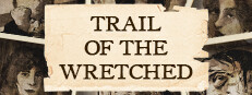 Trail of the Wretched