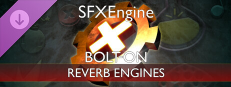 SFXEngine Bolt-on: Reverb Engines cover art