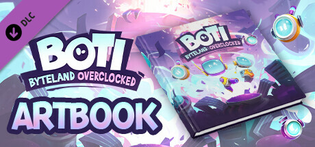 Boti: Byteland Overclocked - Artbook cover image