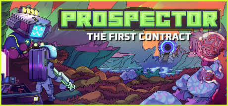 Prospector: The First Contract crack status