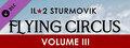 DLC - IL-2 Sturmovik: Flying Circus - Volume III capsule image