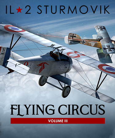 IL-2 Sturmovik: Flying Circus - Volume III