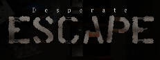 Desperate ESCAPE