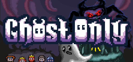 Ghost Only ! Cover Image