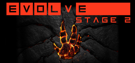 Evolve Stage 2 on Steam