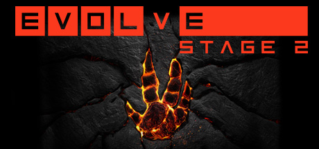 Steam：Evolve Stage 2