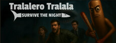 Tralalero Tralala : Survive the night