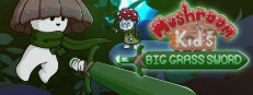 Mushroom Kid's Big Grass Sword