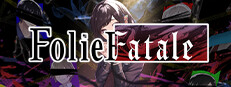 Folie Fatale
