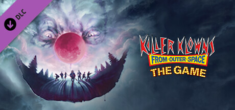 Killer Klowns from Outer Space: Digital Deluxe Upgrade