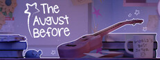 The August Before