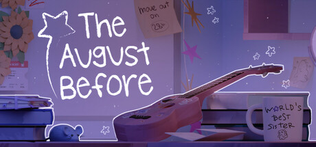 八月之前/The August Before-未玩VIGAME