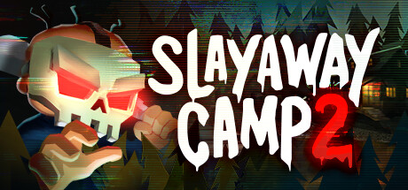 Slayaway Camp 2 Cheat Engine/CT