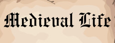 Medieval Life