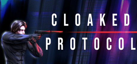 Cloaked Protocol: Stealth Action Thriller - similar game to Ancient by Garreh Dean Productions