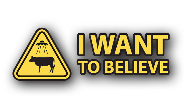 I Want to Believe