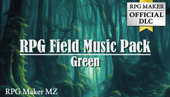 KHAiHOM.com - RPG Maker MZ - RPG Field Music Pack Green