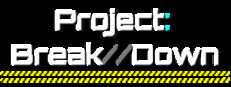 Project: break//down Playtest game capsule image