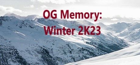 OG Memory: Winter 2K23 banner