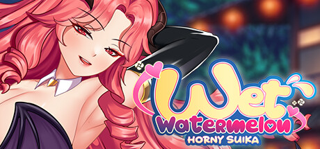 惹火的苏卡 – 湿西瓜 Horny Suika: Wet Watermelon Build.15262175 官中