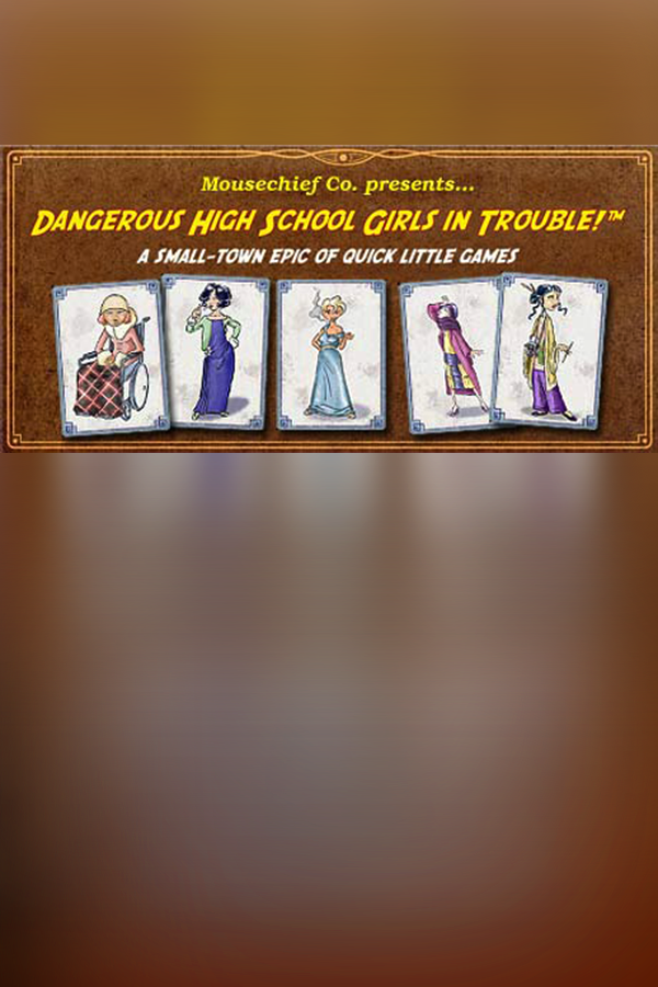 Cover art of Dangerous High School Girls in Trouble!™