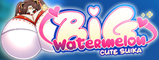 Cute Suika: Big Watermelon