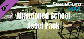 GameGuru MAX - Abandoned School