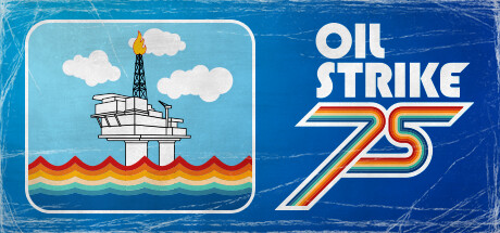 Oil Strike ‘75 banner