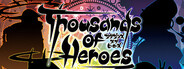 Thousands of Heroes
