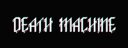 Death Machine