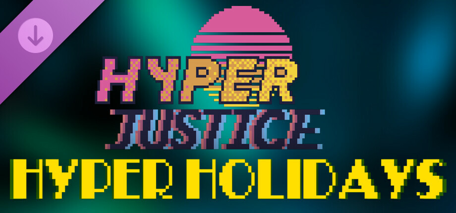 HYPERJUSTICE - HYPER HOLIDAYS EXPANSION cover art