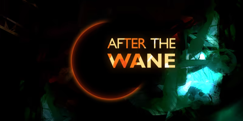 After the Wane video 1