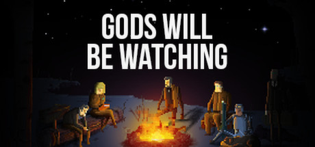 Gods Will Be Watching Cover Image