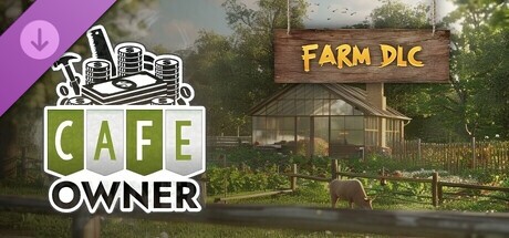 Cafe Owner Simulator - Farm DLC banner image