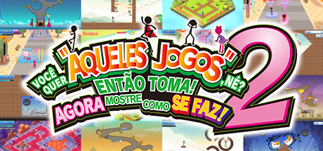 VOCÊ QUER "AQUELES JOGOS", NÉ? ENTÃO TOMA! AGORA MOSTRE COMO SE FAZ! 2