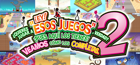 ¡EY! ¿QUIERES JUGAR A "ESOS JUEGOS", VERDAD? ¡PUES AQUÍ LOS TIENES! VEAMOS CÓMO LOS COMPLETAS. 2