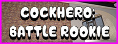 CockHero Battle Rookie